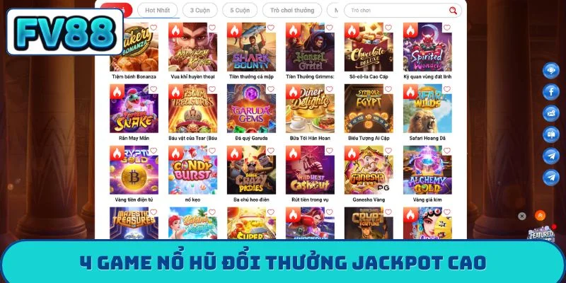 4 game nổ hũ đổi thưởng jackpot cao