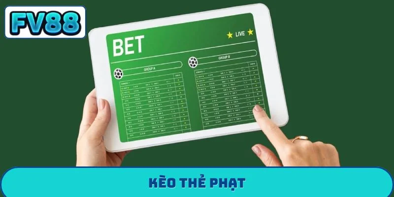 kèo thẻ phạt fv88