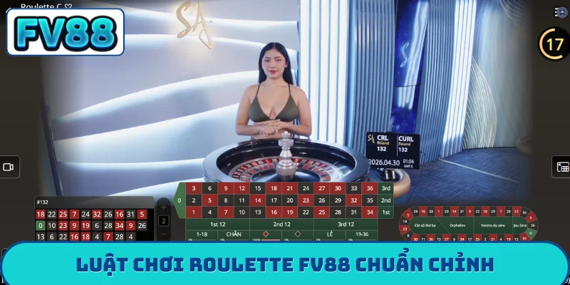 Roulette FV88 - Top 4 Tuyệt Kỹ Săn Thưởng Đỉnh Cao Nhất Luật chơi Roulette FV88 chuẩn chỉnh